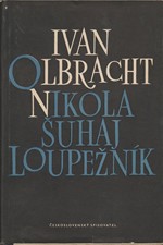 Olbracht: Nikola Šuhaj loupežník, 1953