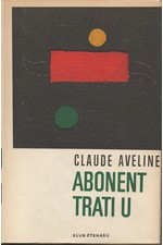 Aveline: Abonent trati U, 1968