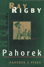 Rigby: Pahorek ; Pahorek z písku, 1999