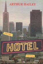 Hailey: Hotel, 1992