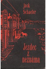 Schaefer: Jezdec z neznáma, 1966