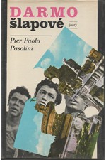 Pasolini: Darmošlapové, 1975