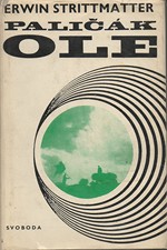 Strittmatter: Paličák Ole, 1967