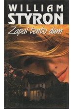 Styron: Zapal tento dům, 1994
