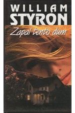 Styron: Zapal tento dům, 1994