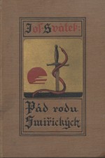 Svátek: Pád rodu Smiřických : Román ze století XVII, 1927