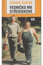 Svěrák: Vesničko má středisková, 1995