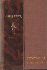 Zeyer: Stratonika a jiné povídky, 1906