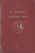 Šolochov: Rozjitřená země, 1934