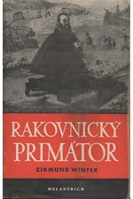 Winter: Rakovnický primátor a jiné rakovnické obrázky, 1950