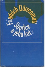Dürrenmatt: Soudce a jeho kat ; Podezření, 1971