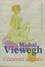 Viewegh: Účastníci zájezdu, 1996