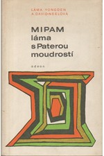 Yongden: Mipam, láma s Paterou moudrostí, 1969