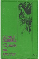 Durrell: Chytněte mi guerézu, 1977