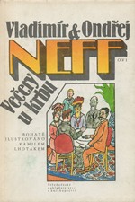 Neff: Večery u krbu, 1986
