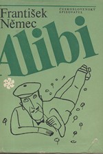 Němec: Alibi : balada o starém právu občanském a trestním, 1984