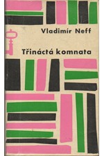 Neff: Třináctá komnata, 1964