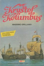 Grillandi: Život Kryštofa Kolumba, 1992