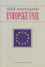 : Malá encyklopedie Evropské unie, 1997