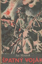Morávek: Špatný voják : Román, 1936