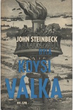 Steinbeck: Byla kdysi válka, 1965