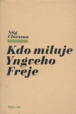 Claesson: Kdo miluje Yngveho Freje, 1978