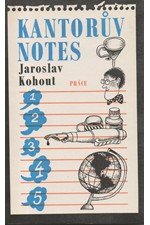 Kohout: Kantorův notes, 1986
