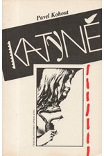 Kohout: Katyně, 1990