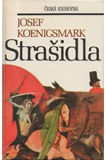 Koenigsmark: Strašidla, 1992