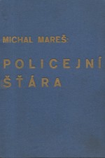 Mareš: Policejní šťára, 1924