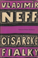 Neff: Císařské fialky, 1961