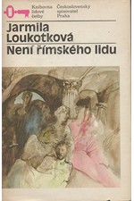 Loukotková: Není římského lidu, 1985