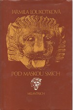 Loukotková: Pod maskou smích, 1982