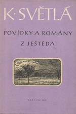Světlá: Povídky a romány z Ještěda, 1959
