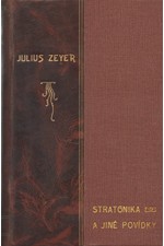 Zeyer: Stratonika a jiné povídky, 1906