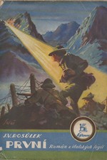 Rosůlek: První : Román : Z italských legií, 1927