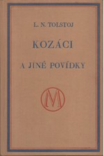 Tolstoj: Kozáci a jiné povídky, 1930