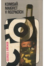 Simenon: Komisař Maigret v rozpacích, 1971