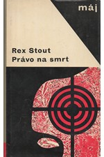 Stout: Právo na smrt, 1967