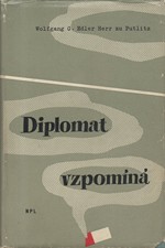 Gans zu Putlitz: Diplomat vzpomíná, 1963