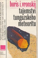 Vronskij: Tajemství tunguzského meteoritu, 1982