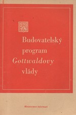 Gottwald: Budovatelský program Gottwaldovy vlády, 1946
