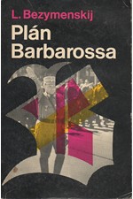 Bezymenskij: Plán Barbarossa, 1975