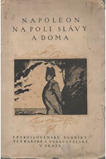Lévy: Napoleon na poli slávy a doma, 1921