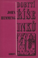 Hemming: Dobytí říše Inků, 1977