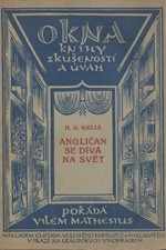 Wells: Angličan se dívá na svět : Poznámky o současných otázkách, 1922