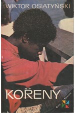 Osiatyński: Kořeny, 1988