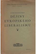 Ruggiero: Dějiny evropského liberalismu, 1929