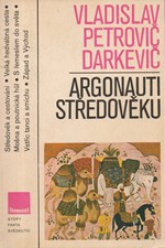 Darkevič: Argonauti středověku, 1984