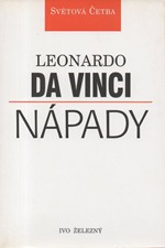 Leonardo da Vinci: Nápady : Výbor z próz, 1995